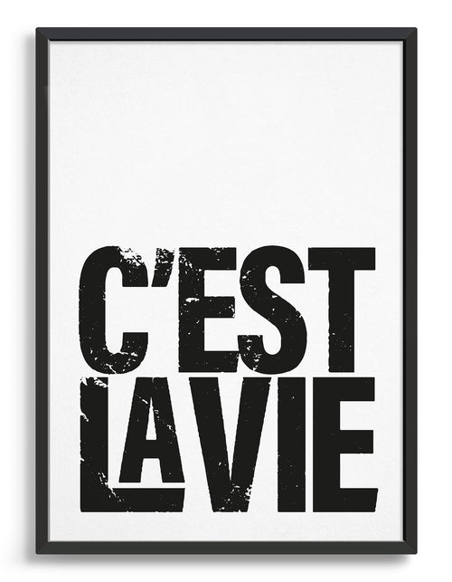 C'est la vie