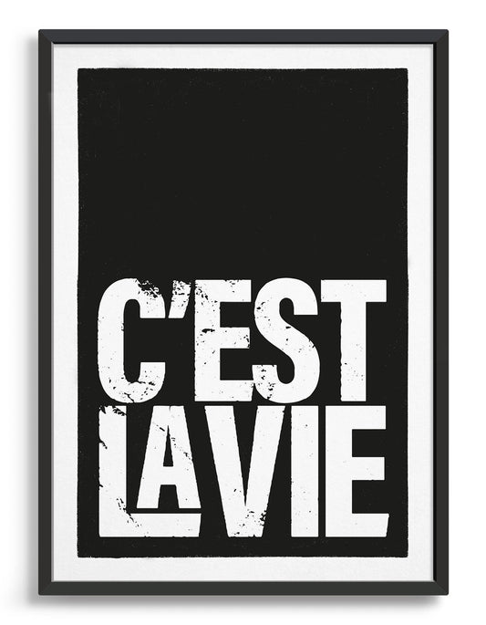 C'est la vie