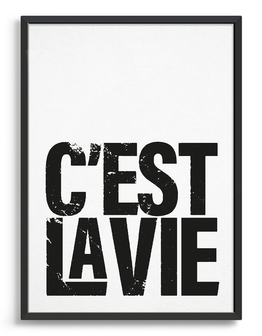 C'est la vie